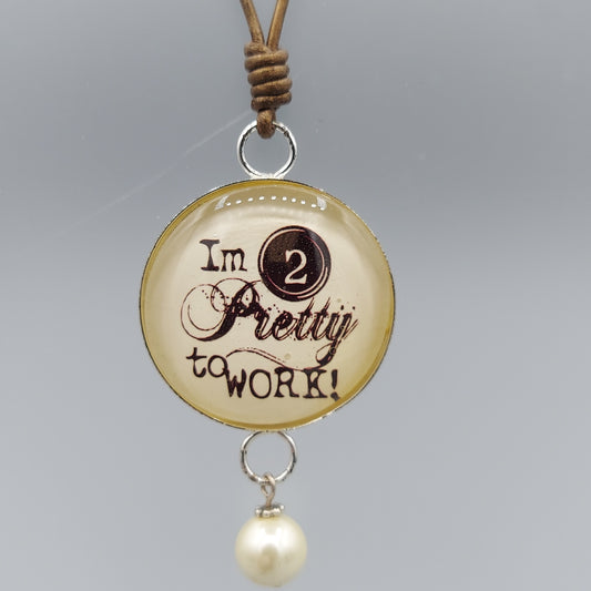 2 Pretty to Work Necklace